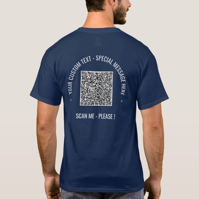 Votre QR Code Scan Info Texte personnalisé T-Shirt (Dos)