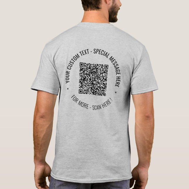 Votre QR Code Scan Info Texte personnalisé T-shirt (Dos)