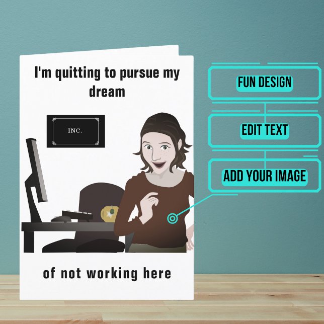 Votre rêve de quitter votre carte de travail (Looking for the perfect card for that friend who is about to quit/leave their job?)