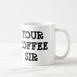 VOTRE tasse de MONSIEUR café de CAFÉ