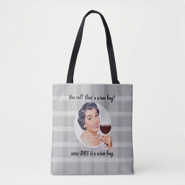 Vous appelez ça un sac à vin ? C'est un sac à vin. (Devant)