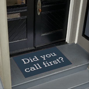 Vous avez appelé le premier tapis de porte drôle