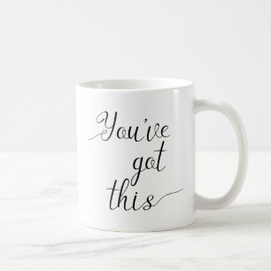 Vous avez ce Citation Motivationnelle Mug