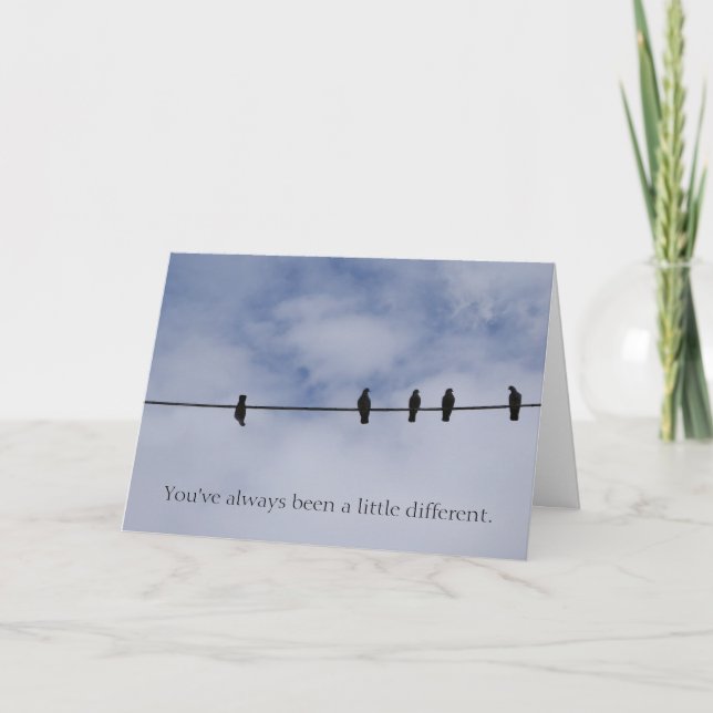 Vous avez toujours été différente Carte de voeux (Devant)