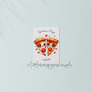 Vous avez une pizza mon coeur Carte Saint Valentin