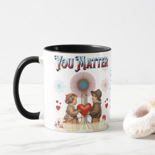 Vous Comptez Mug - Citation Positive Coffee Cup