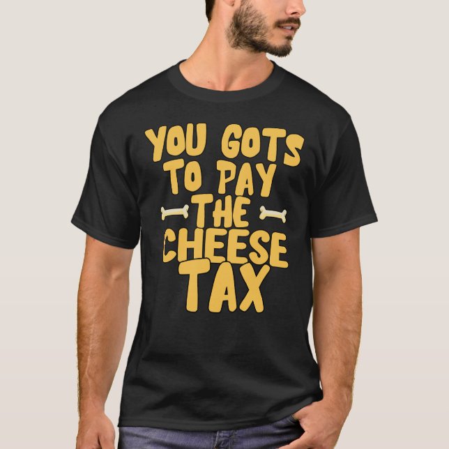 vous devez payer le t-shirt amoureux de les chiens (Devant)