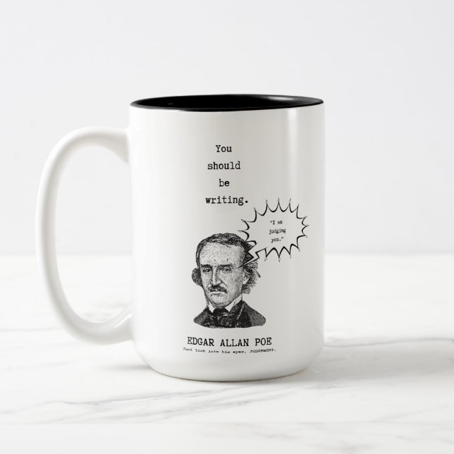 Vous devriez écrire Edgar Allan Poe mug mfifeart (Gauche)