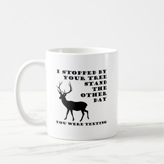 Vous Envoyiez des Textos Drôle de Chasse Mug (Gauche)