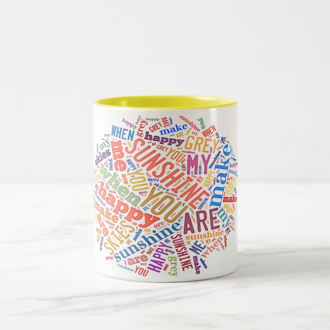 "Vous êtes art de mot de mon soleil" sur la tasse (Centre)