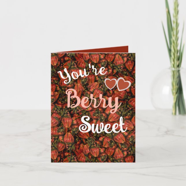 Vous êtes Berry Sweet - Carte de vœux fraise (Devant)