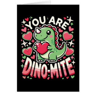 Vous êtes Dino-Mite - Jolie Dinosaur Saint Valenti