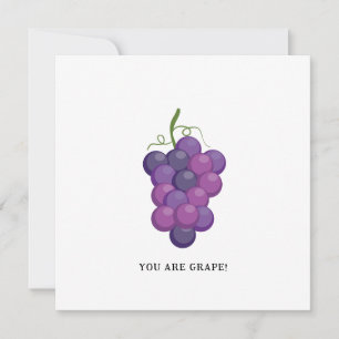 Vous Êtes Du Raisin - Drôle Carte De Voeux Raisin