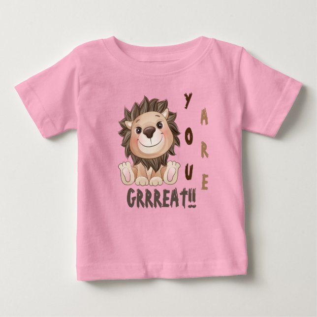 Vous êtes Grrreat Cute Lion Baby T-Shirt (Devant)