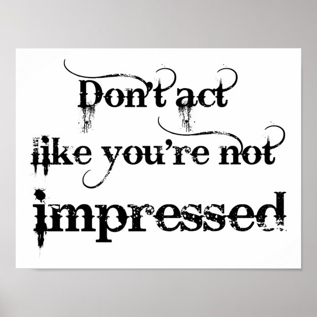 Vous êtes impressionné Poster drôle (Devant)