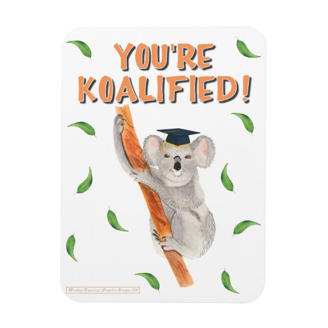 VOUS ÊTES KOALIFIÉ ! Magnet photo flexible (Vertical)