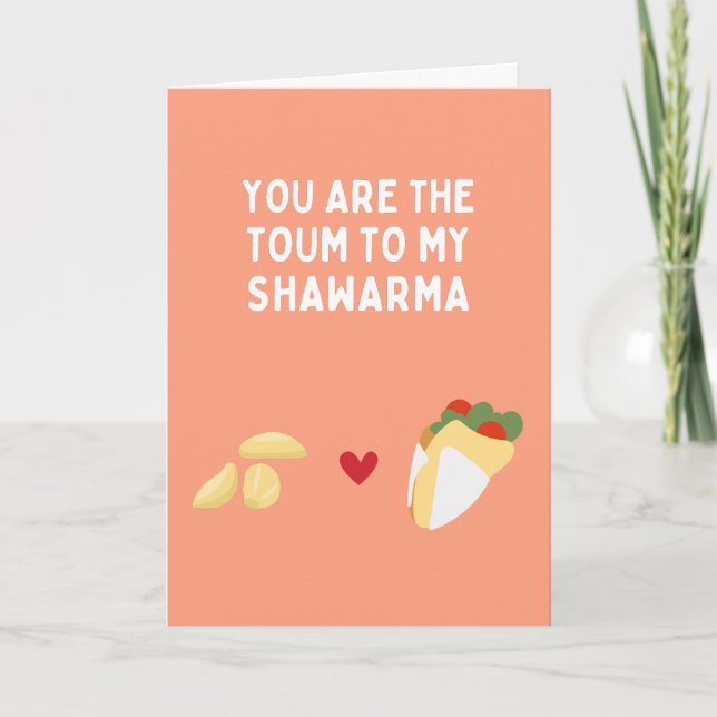 Vous Êtes Le Toum De Ma Carte Shawarma (Devant)