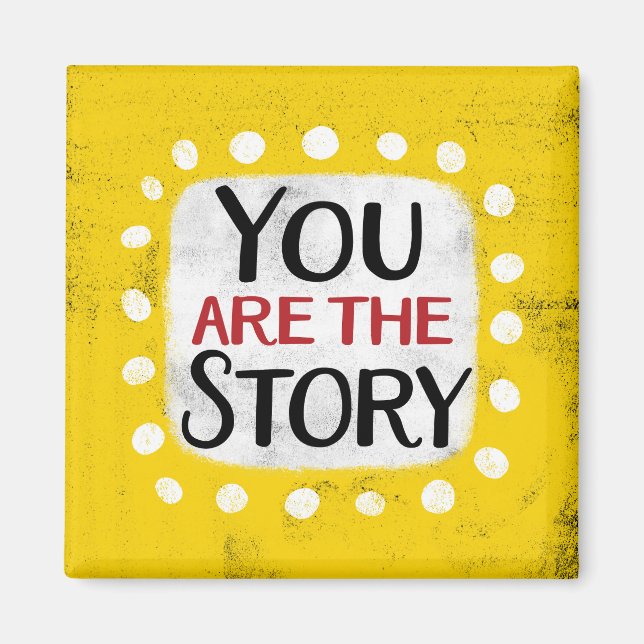 Vous Êtes L'Histoire Refrigerator Magnet (Devant)