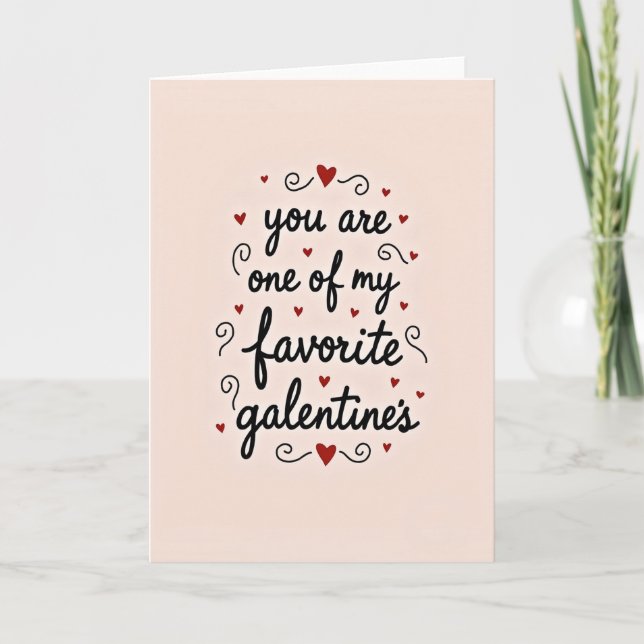 Vous êtes ma carte de galentine préférée (Devant)