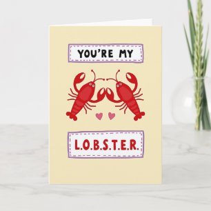 Vous êtes ma carte de homard pour toujours