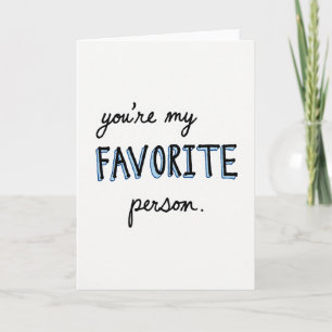 Vous êtes ma carte de personne préférée