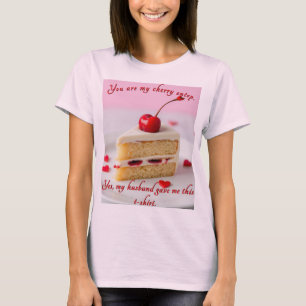 Vous Êtes Ma Cerise Sur Le Toit - Du T-Shirt Mari
