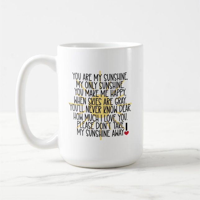Vous Êtes Ma Mug Sunshine (Gauche)