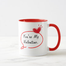 Vous êtes ma Saint Valentin Custom Name Mug pour e