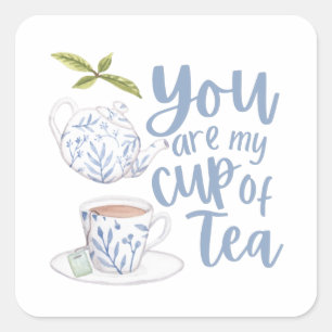 Vous êtes ma tasse de thé Autocollant