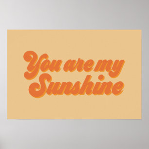 Vous êtes mon affiche Sunshine Retro
