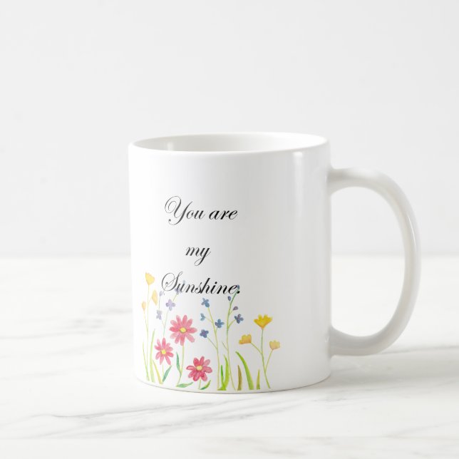 Vous êtes mon art de fleurs sauvages de tasse de (Droite)