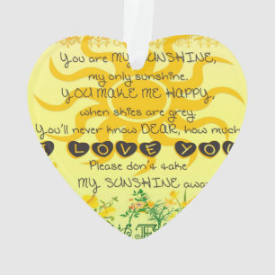 Vous êtes mon soleil avec des fleurs en jaune