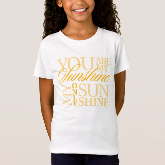 Vous Êtes Mon T-Shirt Sunshine (Devant)