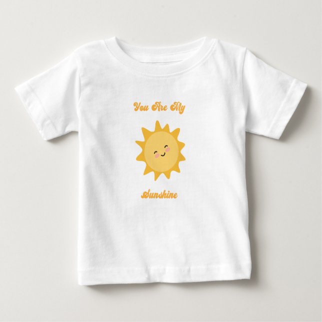 Vous Êtes Mon T-shirt Sunshine (Devant)