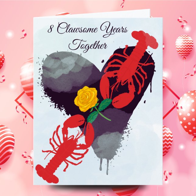 Vous êtes My Lobster - Funny 8 Anniversaire Carte (Créateur téléchargé)