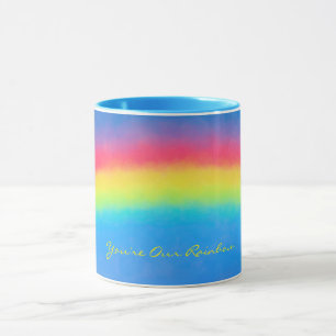 Vous êtes notre Mug Arc-en-ciel