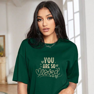 Vous êtes si aimés| design de tshirt