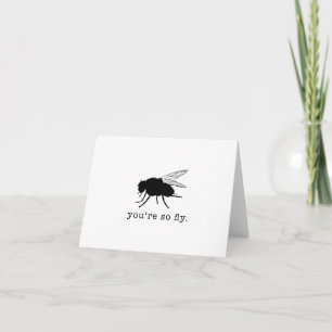 Vous êtes si fly - Carte de vœux pour toutes occas