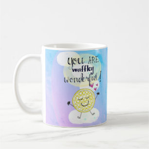 "Vous êtes tasse merveilleuse de Waffley"