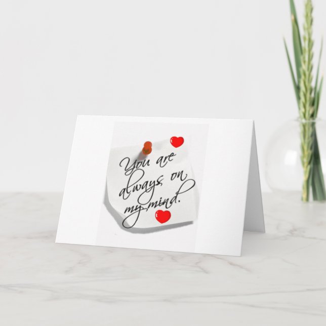VOUS ÊTES "TOUJOURS DANS MON ESPRIT" CARTE D'AMOUR (Devant)