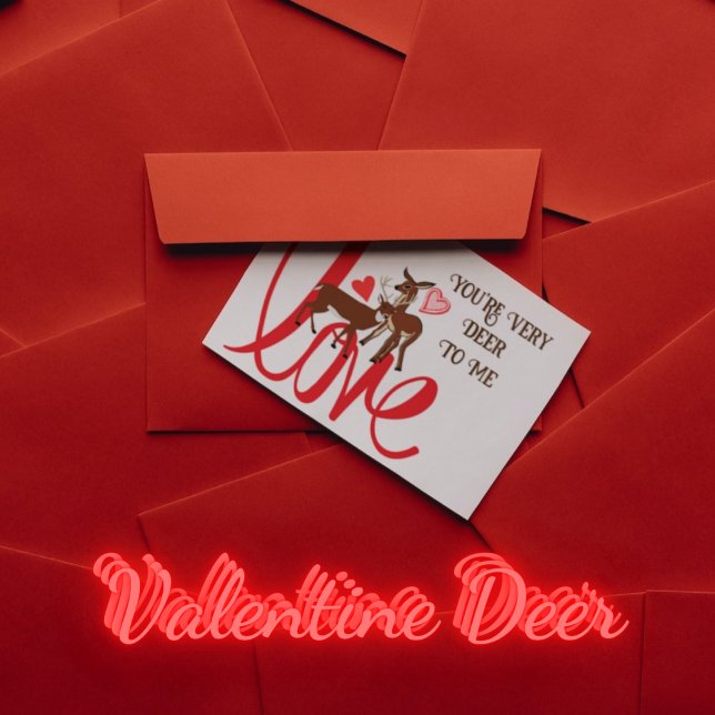 Vous êtes très Deer To Me Funny Valentine Carte po (Créateur téléchargé)
