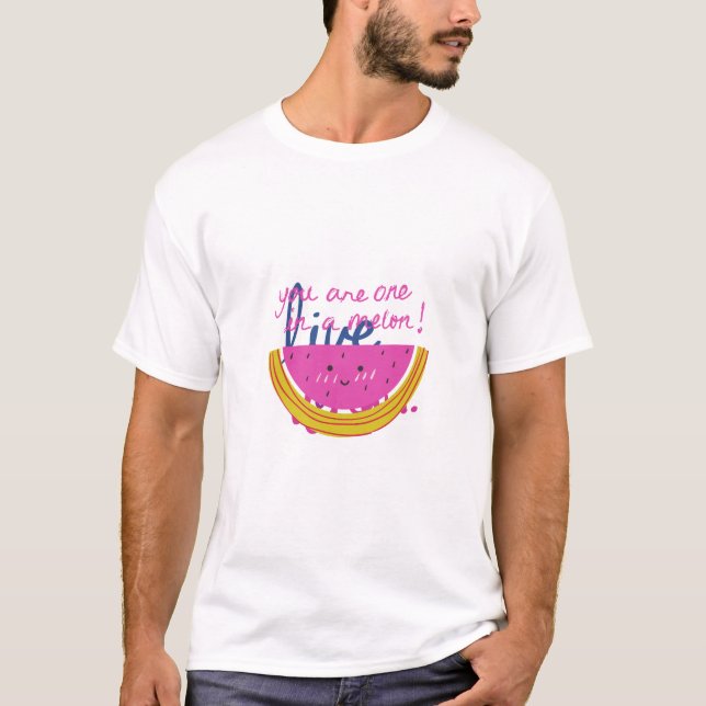 "Vous êtes un dans une pastèque" T-shirt drôle ave (Devant)