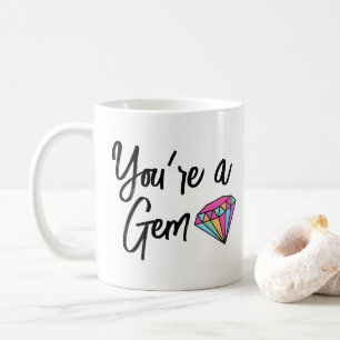 Vous êtes un Gem à deux tons de café Mug