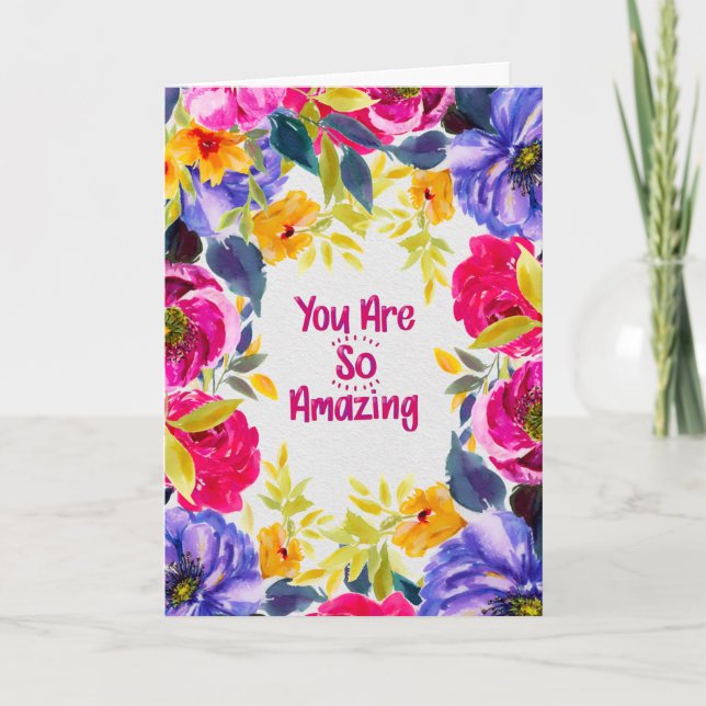 Vous êtes une carte florale aquarelle incroyable (Devant)