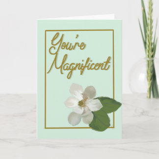 Vous êtes une carte "Mag"nifique