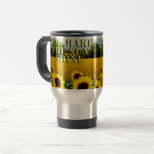 Vous Faites Briller Mon Soleil, Voyager La Mug