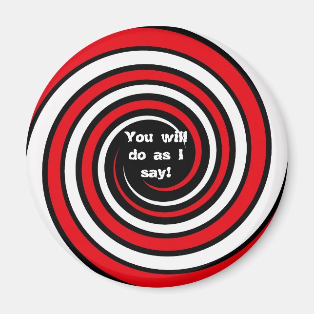 Vous ferez ce que je dis ! Magnet (Devant)
