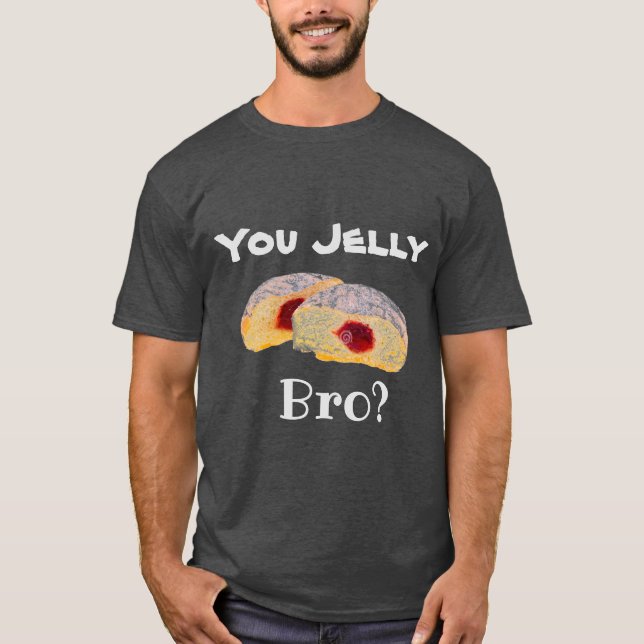Vous, Jelly Bro ? T-shirt (Devant)