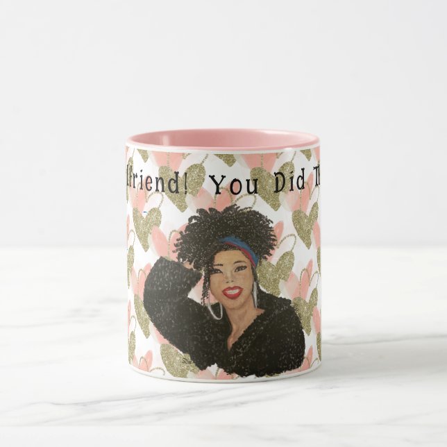 Vous L'Avez Fait ! Mug classique, Mug 11 oz (Centre)