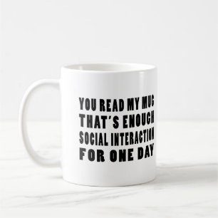 Vous lisez Ma Mug qui suffit à l'interaction socia